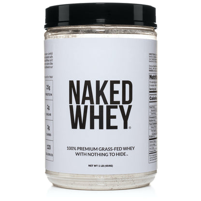 Grass Fed Whey Protein Powder | Naked Whey - 1LB